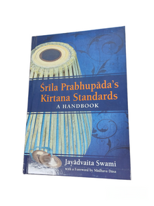 Srila Prabhupada's Kirtana Standards - Jayadvaita Swami