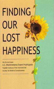 Finding Our Lost Happiness